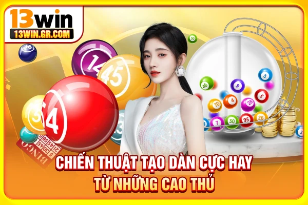 Chiến thuật tạo dàn cực hay từ những cao thủ