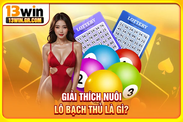 Nuôi Lô Bạch Thủ - Chia Sẻ Cách Chơi Và Điều Cần Lưu Ý Giải thích nuôi lô bạch thủ là gì?