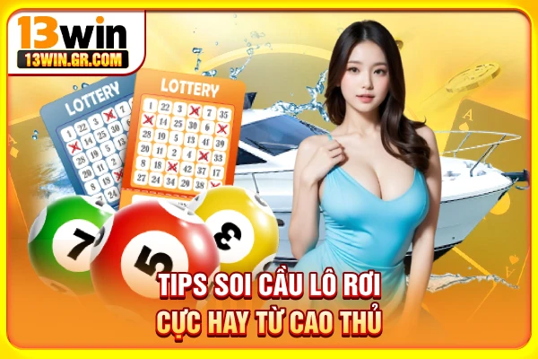 Cầu Lô Bất Bại - Tips Thắng Lớn Mà Mọi Người Đều Muốn Biết Tips soi cầu lô rơi cực hay từ cao thủ